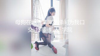 长发极品身材美女喜欢玩重口味屁股里插塞子自己拳头插屁眼双肉棒共插