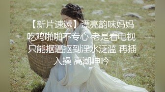 【新片速遞】  风骚无比少妇瑞瑞❤️特殊时期发浪，全裸自摸发骚，娇喘呻吟❤️B血一直流，真的是太骚啦！！431M/MP4/32:49]