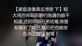 大奶女友吃鸡啪啪 年轻人操逼就是猛 始终保持快节奏 内射小粉穴