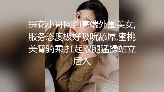 ⚫️⚫️推特NTR媚黑夫妻，宝宝米奇系列，露脸长视频，《日本相扑手之啪啪深喉口爆服务》