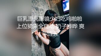 水多逼紧身材完美 娇喘销魂