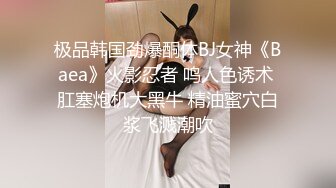 【少女萝莉】极品舞蹈系美女狗尾巴肛塞后庭，爆操一字马女神白虎粉穴，双穴同时满足