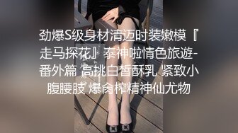 2023-11-4【超人探花】约小姐姐开房，迫不及待揉捏奶子，爆操骚穴