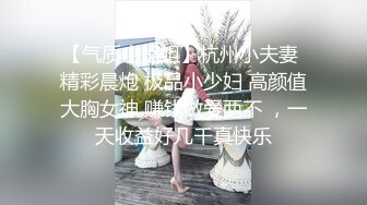 清纯小美女微胖女神，极品美乳，疯狂啪啪呻吟给力