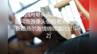 【下】情色按摩 高端体验 帅气小奶狗无套推油 嫩菊伺候～