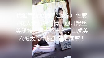 【新片速遞】日常调教婊妹露脸跟狼友撩骚，让小哥剪开黑丝袜漏出逼逼，按摩棒玩弄，揉奶玩逼草嘴深喉口交，无套抽插内射[1.3G/MP4/01:47:12]