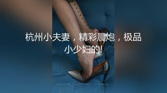 01年的电动小马达、自拍女友