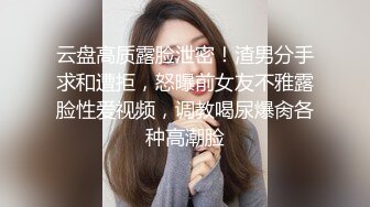 饑渴骚网友裸聊爆乳丰臀美穴啤酒瓶插逼强烈推荐.