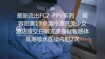 【推特 超级赛亚人】大神约炮少妇萝莉一个比一个骚 全露脸