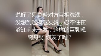 长得像热巴的极品女神精彩大秀连播，全程露脸大奶子翘屁股舞动风骚，跳弹自慰骚逼屁眼都玩了浴室洗澡真刺激