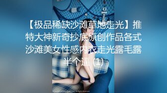 厕拍达人经典神作横扫大学校园街边公厕商场女厕现场实拍近景特写出来还要跟拍露脸全身牛逼克拉斯