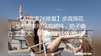 【新片速遞】 国产女鬼出没，不吓人倒是很可爱❤️蜘蛛侠艹死她这个骚逼！