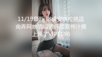 〖泄密流出✿反差小骚货〗校园学妹被同学大街啪啪 舞蹈生满足哥哥的任何做爱姿势，只想让哥哥可以放心内射进来 小母狗叫床的声音真好听