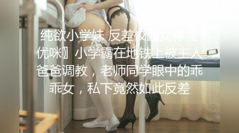 STP28629 爆乳翘臀颜值女神！我毛可多了！一线天肥穴，极品美腿一字马，筋膜枪震穴，美臀极度诱惑