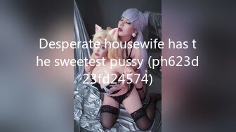 9/10最新 冷艳美女敌不过按摩棒沦为母狗被无套爆操呻吟刺激VIP1196