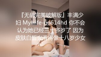 ?粉嫩萝莉?香甜白嫩甜美小可爱 粉粉嫩嫩纯欲系少女 超诱人饱满隆起白虎稚嫩小穴 大屌火力抽射 小闷骚型