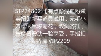 STP13335 【网曝门事件】最新抖音网红萌宠叔与女神级女友性爱自拍泄露 男友大屌 女友超靓 沙发无套抽插